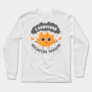 Wildfire - I Survived Washington Wildfire Season and Oregon Wildfire Smoke Long Sleeve T-Shirt